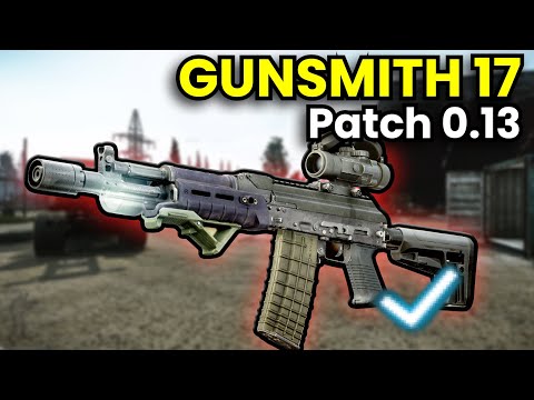 Gunsmith Part 17: The AK-102! Patch 0.13 Guide | Escape From Tarkov