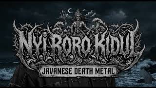 Download lagu Nyi Roro Kidul | Javanese Death Metal | Javanesse Death Metal mp3 Download lagu Nyi Roro Kidul | Javanese Death Metal | Javanesse Death Metal mp3