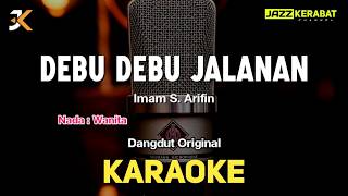 Download lagu KARAOKE DEBU DEBU JALANAN _IMAM S. ARIFIN_NADA WANITA | DANGDUT ORIGINAL | Dm mp3 Download lagu KARAOKE DEBU DEBU JALANAN _IMAM S. ARIFIN_NADA WANITA | DANGDUT ORIGINAL | Dm mp3