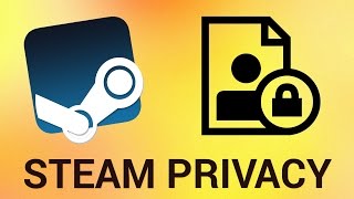 How to Set Steam Account Privacy Settings