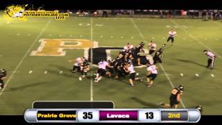 Prairie Grove (54) vs Lavaca (19) 2013