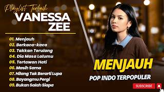 Download lagu VANESSA ZEE - MENJAUH - BERKACA KACA - TAKKAN TERULANG || POP INDO TERPOPULER 2026 mp3 Download lagu VANESSA ZEE - MENJAUH - BERKACA KACA - TAKKAN TERULANG || POP INDO TERPOPULER 2026 mp3