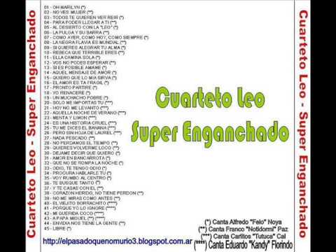 Cuarteto Leo - Super Enganchado
