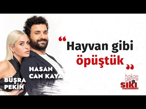 Büşra Pekin & Hasan Can Kaya I The things that surprise us the most about each other... I A Close...