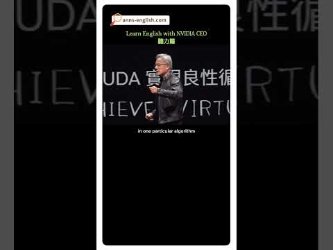 Learn English with NVIDIA CEO