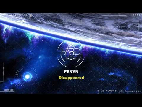 Fenyn - Disappeared (Original Mix) #HRC159
