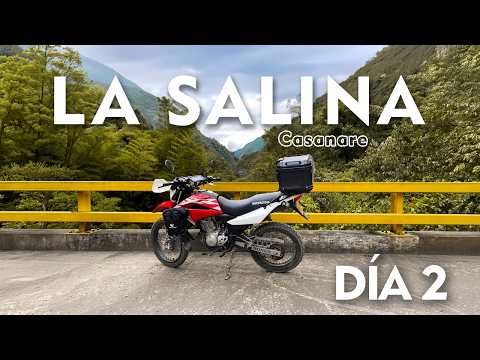 ENCUENTRO MOTERO SÁCAMA - CASANARE | DÍA 2 | LA SALINA | MINA DE SAL