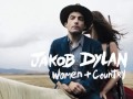 Yonder Come The Blues - Jakob Dylan