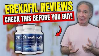 Erexafil Pills (🛑Honest Review 2026!🛑) - Erexafil Review and Complaints - Scam or Legit? The Truth