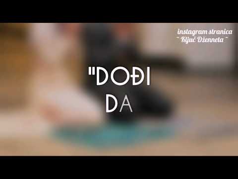 | AKO ME VOLIŠ | Ključ Dženneta