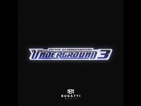 ENTYPE,104,MORGENSHTERN-UNDERGROUND 3|(Слив трека 2023)