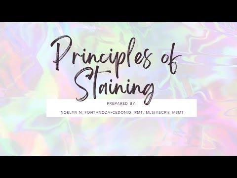 PRINCIPLES OF STAINING