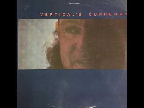 Vertical's Currency - Kip Hanrahan - B1