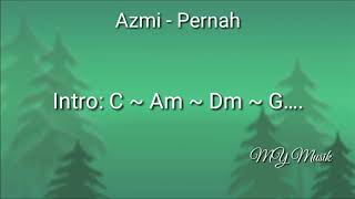 Download lagu Chord Pernah - Azmi | Kunci Gitar mp3