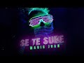 Magic Juan - Se Te Sube (Video Lyric)