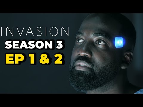 Invasion Season 3 Episode 1 & 2 Recap And Ending Explaiend