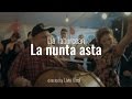 Lia Taburcean La Nunta Asta Official Video