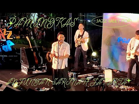 Pamungkas - Berapa Kali Kita Akan Saling Memaafkan \Jazz Meet Pop\ Live at Anjungan Sarinah Jakarta