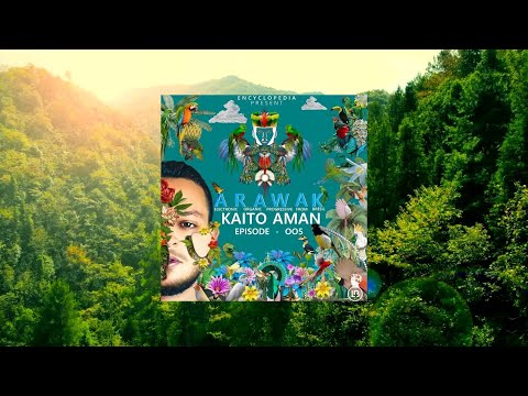 Kaito Aman - Arawak Episode OO5 - Encyclopedia