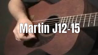 Video thumbnail for Martin J12-15 by Maury's Music