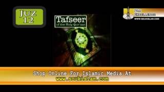 11 Tafseer - Juz 12 - Mufti Ismail Menk