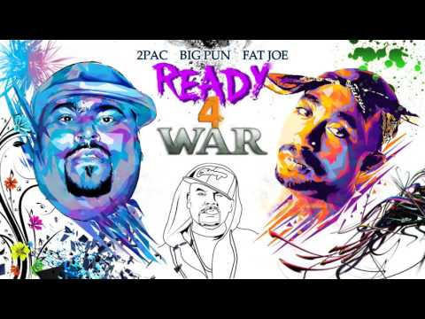 2Pac ft  Big Pun & Fat Joe   Ready 4 War NEW 2016