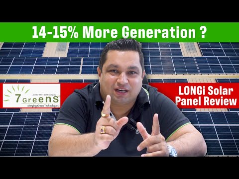 LONGi Solar Panels Review by Managing Director of 7 Greens Solar - Mr. Akshay Borkar