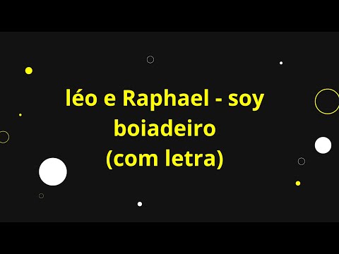 Léo e Raphael, Luan Pereira e us agroboy - Soy Boiadeiro