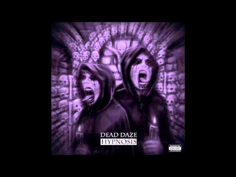 Dead Daze - Do What Youre Told