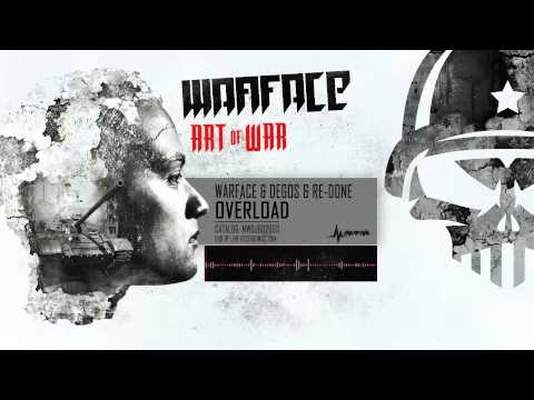 Warface & Degos & Re-done - Overload