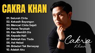 Download lagu Cakra Khan Full Album Terbaik | Lagu Galau Paling Menyentuh Hati | Lagu Pop Enak Didengar mp3