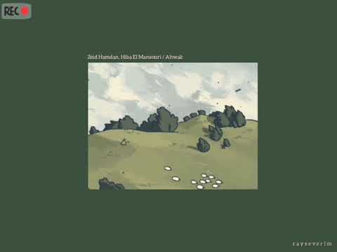 Zeid Hamdan, Hiba El Mansouri - Ahwak [Türkçe çeviri ]