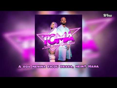 TOMA//Luísa Sonza, MC Zaac. [Letra]