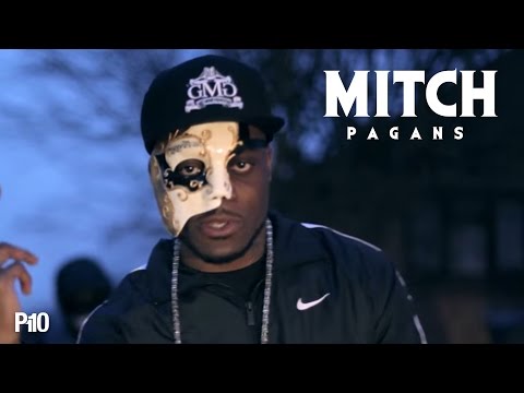 P110 - Mitch - Pagans [Music Video]