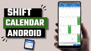 Best Free Shift Calendar App for Android