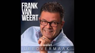 Frank Van Weert - Leedvermaak video