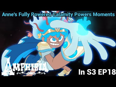 Anne's Full Powered Calamity Powers Moments | Amphibia (S3 EP18) [HD & Subtitles]