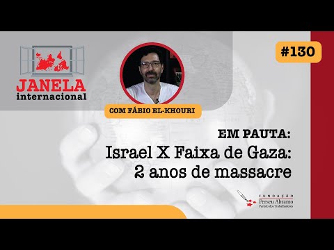 Janela Internacional #130 | Dois anos de massacre em Gaza: balanço humanitário e político