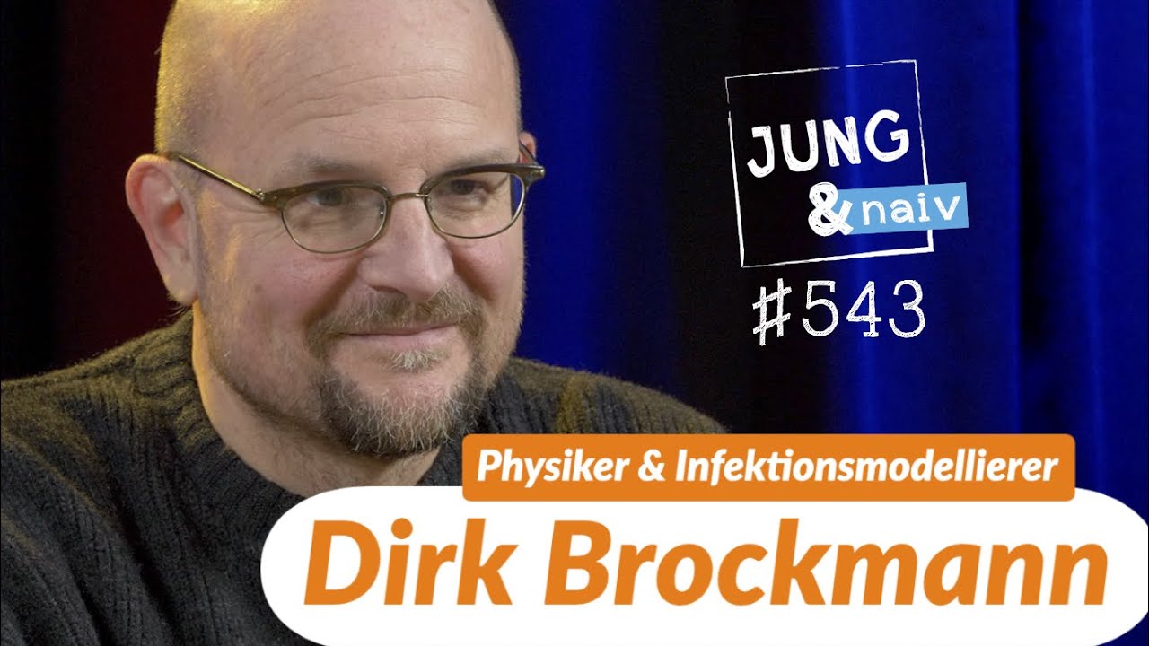 Komplexitätsforscher Dirk Brockmann (RKI) - Jung & Naiv: Folge 543 (mit Hans)