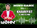 KHAIRIYAT DJ JOHN DJ VINCE