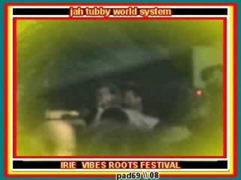 JAH TUBBYS ft prof natty & errol bellot - what dem gonna do & say @ IRIE VIBES FESTIVAL 25 -07-2008