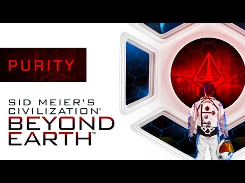 How To Win a Purity Victory - Civilization: Beyond Earth