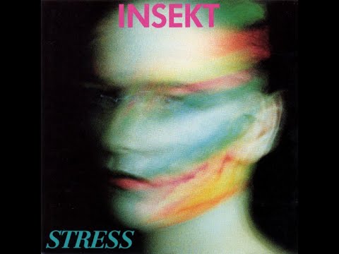 Insekt – Stress [1990]