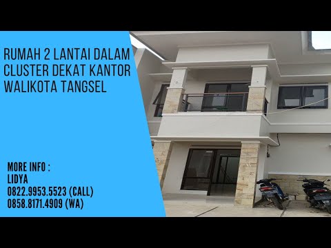 Rumah 2 Lantai Murah Dekat Kantor Walikota Tangsel I Lidya - 0822.9953.5523