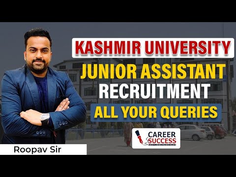 #Kashmir_University Recruitment||  Imp Video for all Aspirants || Junior Assistant Recruitment 2023