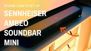 Video thumbnail for Sennheiser AMBEO Soundbar Mini Review / How To Set Up by BrandsWalk