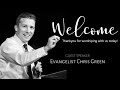 February 28 2021 Evangelist Chris Green
