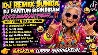 Download lagu DJ REMIX SUNDA 🔥 DJ PANTUN SISINDIRAN_ TOP VIRAL 2026_ DJ DULUGDUGDAG KACAU MANIA_ DJ GORENG PATUT‼️ mp3