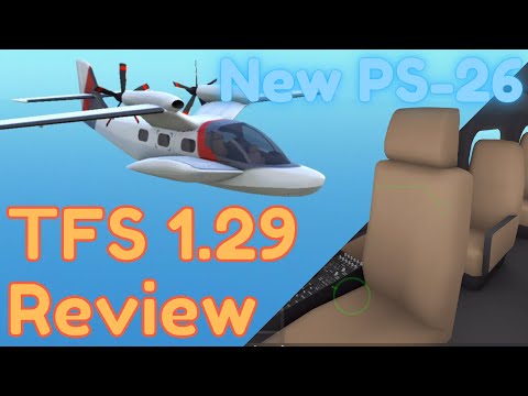 TFS 1.29 REVIEW | PS-26 - THE BEST TFS AIRCRAFT? | Turboprop Flight Simulator