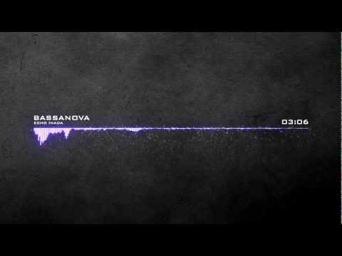 Echo Inada - Bassanova